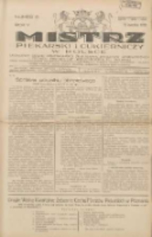 Mistrz Piekarski i Cukierniczy w Polsce: urzędowy organ Centralnego Zrzeszenia związków wojewódzkich i Cechów Piekarskich Rzeczypospolitej Polskiej oraz wojewódzkich Związków Cechów Piekarskich Wielkopolski, Pomorza i Śląska; Tygodnik poświęcony obronie interesów piekarstwa, cukiernictwa i wszelkich branż pokrewnych 1930.04.12 R.5 Nr15
