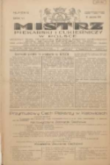 Mistrz Piekarski i Cukierniczy w Polsce: urzędowy organ Centralnego Zrzeszenia związków wojewódzkich i Cechów Piekarskich Rzeczypospolitej Polskiej oraz wojewódzkich Związków Cechów Piekarskich Wielkopolski, Pomorza i Śląska; Tygodnik poświęcony obronie interesów piekarstwa, cukiernictwa i wszelkich branż pokrewnych 1931.01.10 R.6 Nr2