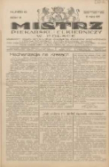 Mistrz Piekarski i Cukierniczy w Polsce: urzędowy organ Centralnego Zrzeszenia związków wojewódzkich i Cechów Piekarskich Rzeczypospolitej Polskiej oraz wojewódzkich Związków Cechów Piekarskich Wielkopolski, Pomorza i Śląska; Tygodnik poświęcony obronie interesów piekarstwa, cukiernictwa i wszelkich branż pokrewnych 1931.03.21 R.6 Nr12