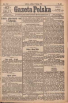 Gazeta Polska: codzienne pismo polsko-katolickie dla wszystkich stanów 1921.02.05 R.25 Nr22