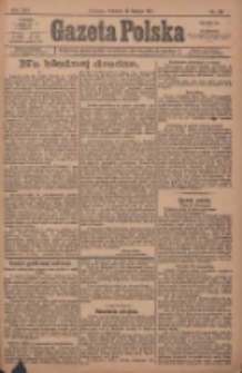 Gazeta Polska: codzienne pismo polsko-katolickie dla wszystkich stan&oacute;w 1921.02.15 R.25 Nr30
