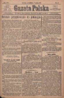 Gazeta Polska: codzienne pismo polsko-katolickie dla wszystkich stanów 1921.03.07 R.25 Nr47