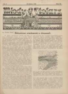 Młody Stolarz: bezpłatny dodatek do "Przeglądu Stolarskiego" 1932.03.16 R.3 Nr6