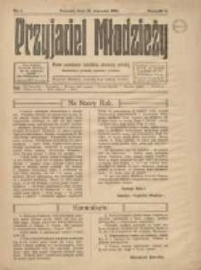 Przyjaciel Młodzieży: pismo poświęcone katolickiej młodzieży polskiej zatrudnionej w przemyśle, kupiectwie i rolnictwie 1915.01.15 R.6 Nr1