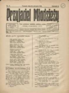 Przyjaciel Młodzieży: pismo poświęcone katolickiej młodzieży polskiej zatrudnionej w przemyśle, kupiectwie i rolnictwie 1915.08.15 R.6 Nr8