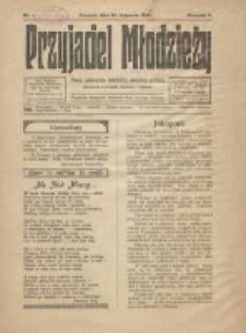 Przyjaciel Młodzieży: pismo poświęcone katolickiej młodzieży polskiej zatrudnionej w przemyśle, kupiectwie i rolnictwie 1916.01.15 R.7 Nr1