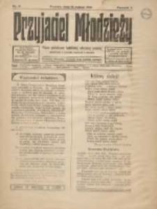 Przyjaciel Młodzieży: pismo poświęcone katolickiej młodzieży polskiej zatrudnionej w przemyśle, kupiectwie i rolnictwie 1916.02.15 R.7 Nr2