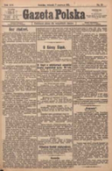 Gazeta Polska: codzienne pismo polsko-katolickie dla wszystkich stanów 1921.06.07 R.25 Nr121