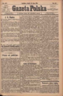 Gazeta Polska: codzienne pismo polsko-katolickie dla wszystkich stanów 1921.07.26 R.25 Nr162