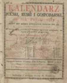 Kalendarz Polski, Ruski i Gospodarski na Rok Pański 1815 dla Wielkiego Xięstwa Poznańskiego : który jest rokiem zwyczaynym maiącym dni 365