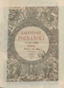 Kalendarz poznański na rok pański 1862 mający dni 365; z drzeworytami R.9