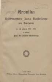 Kronika Uniwersytetu Jana Kazimierza we Lwowie za rok szkolny 1923-1924 za rektoratu prof.dra Juliusza Makarewicza T.14