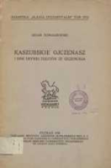 Kaszubskie Ojczenasz i inne urywki tekstów ze Szczenurza