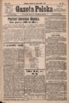 Gazeta Polska: codzienne pismo polsko-katolickie dla wszystkich stanów 1921.10.22 R.25 Nr237