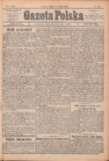Gazeta Polska: codzienne pismo polsko-katolickie dla wszystkich stanów 1922.03.17 R.26 Nr63