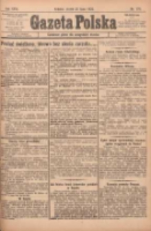 Gazeta Polska: codzienne pismo polsko-katolickie dla wszystkich stanów 1922.07.28 R.26 Nr170