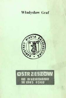 Ostrzeszów: po wyzwoleniu w 1945 roku