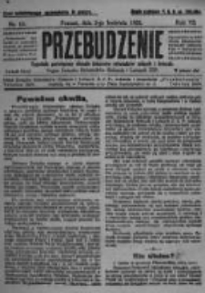 Przebudzenie: tygodnik poświęcony obronie interesów robotników rolnych i leśnych. Organ Związku Robotników Rolnych i Leśnych ZZP. 1925.04.02 R.7 Nr13