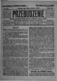 Przebudzenie: tygodnik poświęcony obronie interes&oacute;w robotnik&oacute;w rolnych i leśnych. Organ Związku Robotnik&oacute;w Rolnych i Leśnych ZZP. 1925.06.18 R.7 Nr24
