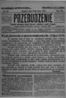 Przebudzenie: tygodnik poświęcony obronie interesów robotników rolnych i leśnych. Organ Związku Robotników Rolnych i Leśnych ZZP. 1925.07.16 R.7 Nr28