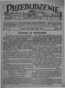 Przebudzenie: tygodnik poświęcony obronie interesów robotników rolnych i leśnych. Organ Związku Robotników Rolnych i Leśnych ZZP. 1927.02.10 R.9 Nr6