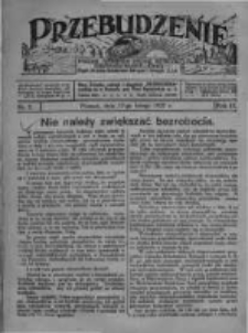 Przebudzenie: tygodnik poświęcony obronie interesów robotników rolnych i leśnych. Organ Związku Robotników Rolnych i Leśnych ZZP. 1927.02.17 R.9 Nr7