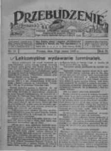 Przebudzenie: tygodnik poświęcony obronie interesów robotników rolnych i leśnych. Organ Związku Robotników Rolnych i Leśnych ZZP. 1927.03.10 R.9 Nr10