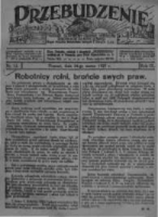 Przebudzenie: tygodnik poświęcony obronie interesów robotników rolnych i leśnych. Organ Związku Robotników Rolnych i Leśnych ZZP. 1927.03.24 R.9 Nr12