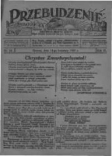 Przebudzenie: tygodnik poświęcony obronie interesów robotników rolnych i leśnych. Organ Związku Robotników Rolnych i Leśnych ZZP. 1927.04.14 R.9 Nr15