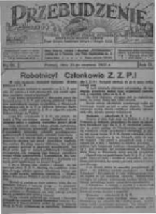 Przebudzenie: tygodnik poświęcony obronie interesów robotników rolnych i leśnych. Organ Związku Robotników Rolnych i Leśnych ZZP. 1927.06.23 R.9 Nr25