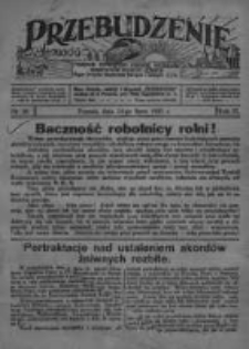 Przebudzenie: tygodnik poświęcony obronie interesów robotników rolnych i leśnych. Organ Związku Robotników Rolnych i Leśnych ZZP. 1927.07.14 R.9 Nr28