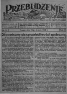Przebudzenie: tygodnik poświęcony obronie interesów robotników rolnych i leśnych. Organ Związku Robotników Rolnych i Leśnych ZZP. 1927.08.18 R.9 Nr33