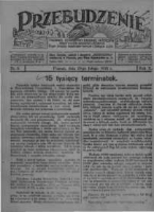 Przebudzenie: tygodnik poświęcony obronie interesów robotników rolnych i leśnych. Organ Związku Robotników Rolnych i Leśnych ZZP. 1928.02.23 R.10 Nr8