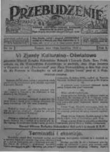 Przebudzenie: tygodnik poświęcony obronie interesów robotników rolnych i leśnych. Organ Związku Robotników Rolnych i Leśnych ZZP. 1928.04.19 R.10 Nr16