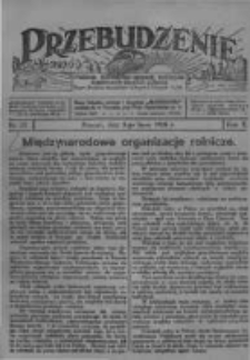 Przebudzenie: tygodnik poświęcony obronie interesów robotników rolnych i leśnych. Organ Związku Robotników Rolnych i Leśnych ZZP. 1928.07.05 R.10 Nr27
