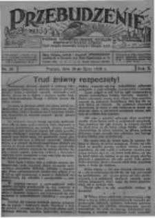 Przebudzenie: tygodnik poświęcony obronie interesów robotników rolnych i leśnych. Organ Związku Robotników Rolnych i Leśnych ZZP. 1928.07.26 R.10 Nr30