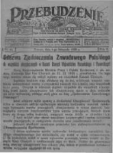 Przebudzenie: tygodnik poświęcony obronie interesów robotników rolnych i leśnych. Organ Związku Robotników Rolnych i Leśnych ZZP. 1928.11.01 R.10 Nr44