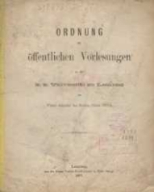 Ordnung der öffentlichen Vorlesungen an der k.k. Universitat zu Lemberg im Winter - Semester des Studien - Jahres 1877/1878