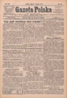Gazeta Polska: codzienne pismo polsko-katolickie dla wszystkich stanów 1926.02.09 R.30 Nr31
