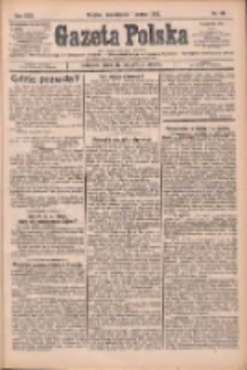 Gazeta Polska: codzienne pismo polsko-katolickie dla wszystkich stanów 1926.03.01 R.30 Nr48