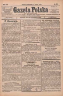 Gazeta Polska: codzienne pismo polsko-katolickie dla wszystkich stanów 1926.03.15 R.30 Nr60