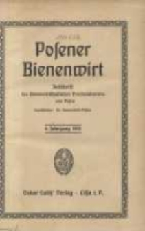 Posener Bienenwirt: Zeitschrift des Bienenwirtschaftlichen Provinzialvereins von Posen 1912.01 Jg.6 Nr1