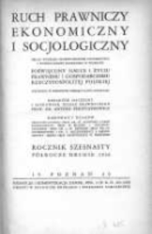Ruch Prawniczy Ekonomiczny i Socjologiczny: organ Wydziału Prawno-Ekonomicznego Uniwersytetu i Wyższej Szkoły Handlowej w Poznaniu: poświęcony nauce i życiu prawnemu i gospodarczemu Rzeczypospolitej Polskiej 1936 R.16 II półrocze