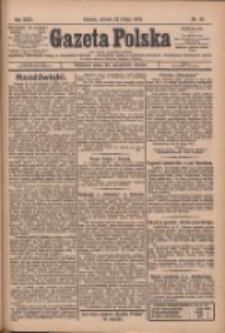 Gazeta Polska: codzienne pismo polsko-katolickie dla wszystkich stanów 1927.02.22 R.31 Nr42