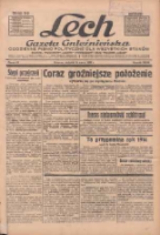 Lech.Gazeta Gnieźnieńska: codzienne pismo polityczne dla wszystkich stan&oacute;w. Dodatki: tygodniowy "Lechita" i powieściowy oraz dwutygodnik "Leszek" 1936.03.15 R.36 Nr63