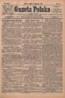 Gazeta Polska: codzienne pismo polsko-katolickie dla wszystkich stan&oacute;w 1928.01.20 R.32 Nr16