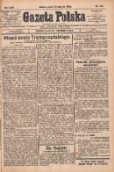 Gazeta Polska: codzienne pismo polsko-katolickie dla wszystkich stan&oacute;w 1928.06.15 R.32 Nr136