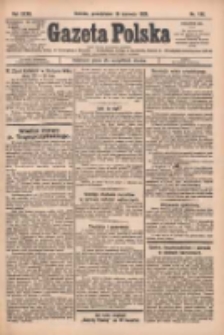 Gazeta Polska: codzienne pismo polsko-katolickie dla wszystkich stanów 1928.06.18 R.32 Nr138