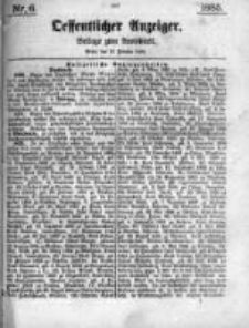 Oeffentlicher Anzeiger. Beilage zum Amtsblatt. Nr.6. 1885