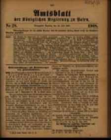 Amtsblatt der K&ouml;niglichen Regierung zu Posen. 1908.07.14 Nro.28